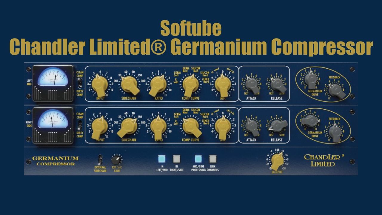 Softube Chandler Limited® Germanium Compressor: Review VST Plugin, Famous compressor has been turned into software!