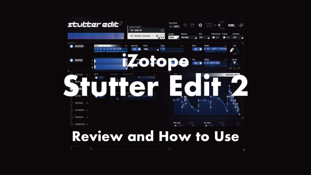 using stutter edit vst